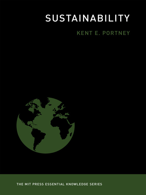Title details for Sustainability by Kent E. Portney - Available